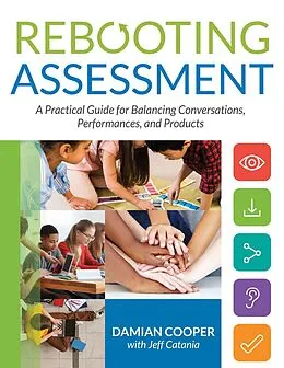 ePUB Rebooting Assessment von Damian Cooper, Jeff Catania