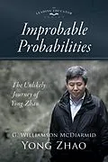 E-Book (epub) Improbable Probabilities von G. Williamson Mcdiarmid, Yong Zhao