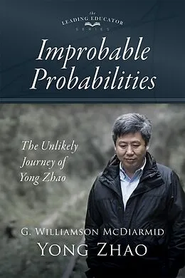 E-Book (epub) Improbable Probabilities von G. Williamson Mcdiarmid, Yong Zhao