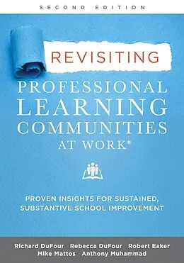 E-Book (epub) Revisiting Professional Learning Communities at Work® von Richard Dufour, Rebecca Dufour, Robert Eaker