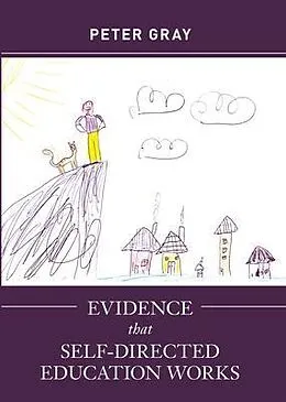 E-Book (epub) Evidence that Self-Directed Education Works von Peter Gray