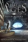 E-Book (epub) Fated Blight von Benjamin Schwarting
