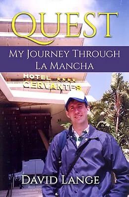 E-Book (epub) Quest: My Journey Through La Mancha von David Lange