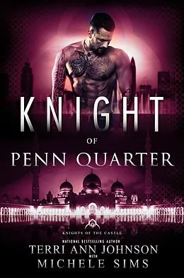 E-Book (epub) Knight of Penn Quarter von Terri Ann Johnson