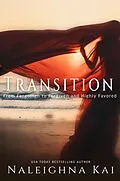 E-Book (epub) Transition von Naleighna Kai
