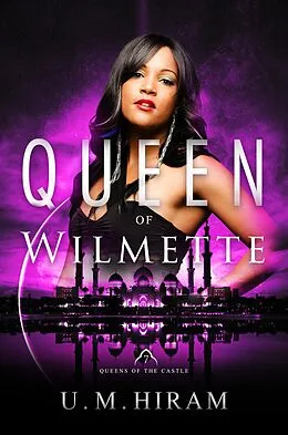 E-Book (epub) Queen of Wilmette von U. M. Hiram