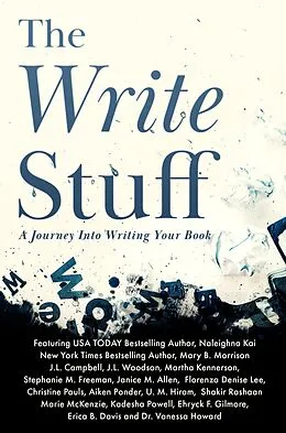 E-Book (epub) Write Stuff von Naleighna Kai, Ehryck F. Gilmore, Christine Pauls