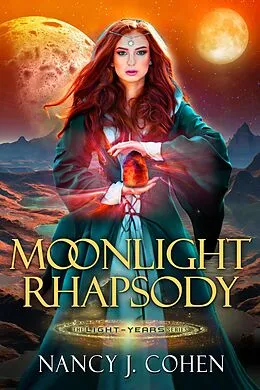 E-Book (epub) Moonlight Rhapsody (The Light-Years Series, #2) von Nancy J. Cohen