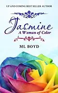 E-Book (epub) Jasmine von Ml Boyd