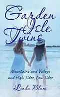 E-Book (epub) Garden Isle Twins von Linda Blum