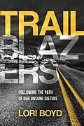 E-Book (epub) Trailblazers von Lori Boyd