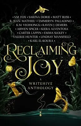 E-Book (epub) Reclaiming Joy von Kiera Alventosa, R. Jean Mathieu, Carter Lappin