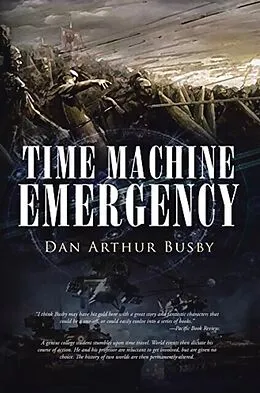 E-Book (epub) Time Machine Emergency von Dan Arthur Busby