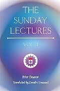 Kartonierter Einband The Sunday Lectures, Vol.II von Peter Deunov