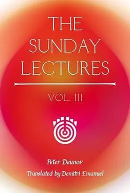 E-Book (epub) The Sunday Lectures, Vol.III von Peter Deunov