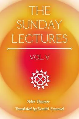 E-Book (epub) The Sunday Lectures, Vol.V von Peter Deunov