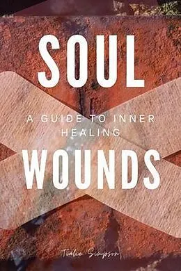 E-Book (epub) SOUL WOUNDS von Tialie Simpson