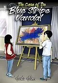 E-Book (epub) Ratio Holmes and the Case of the Blue Stripe Vandal von Horatio Holmes