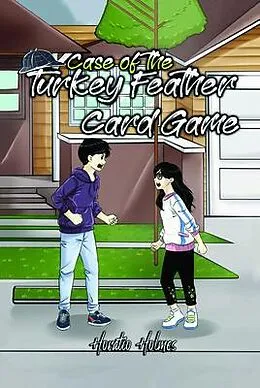 E-Book (epub) Ratio Holmes and the Case of the Turkey Feather Card Game von Horatio Holmes