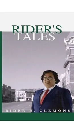 E-Book (epub) Rider's Tales von Rider Clemons