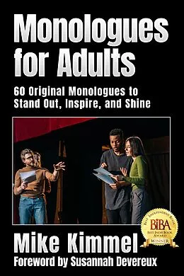 E-Book (epub) Monologues for Adults (The Professional Actor Series) von Mike Kimmel