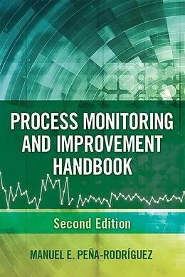 ePUB Process Monitoring and Improvement Handbook von Manuel E. Peña-Rodríguez