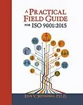 E-Book (pdf) A Practical Field Guide for ISO 9001:2015 von Erik V. Myhrberg