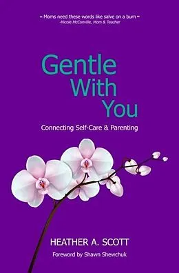 E-Book (epub) Gentle With You von Heather Scott