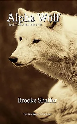 E-Book (epub) Alpha Wolf von Brooke Shaffer