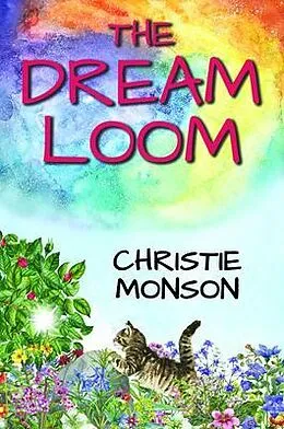 E-Book (epub) The Dream Loom von Christie Monson