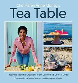 E-Book (epub) Chef Karen Anne Murray's Tea Table von Karen Murray