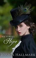 ePUB Victoria's Hope von Jessica Hallmark