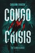E-Book (epub) Congo Crisis von Chrisann Dawson