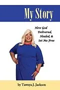 E-Book (epub) My Story von Tawnya J. Jackson