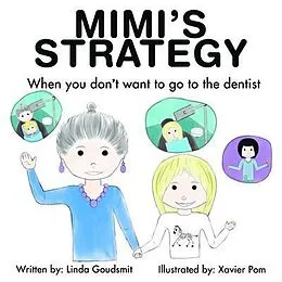 E-Book (epub) MIMI'S STRATEGY When you don't want to go to the dentist von Linda Goudsmit