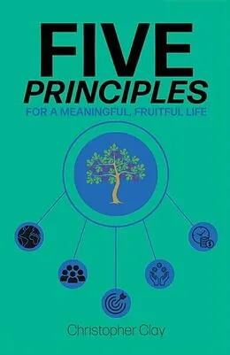 E-Book (epub) Five Principles von Christopher Clay