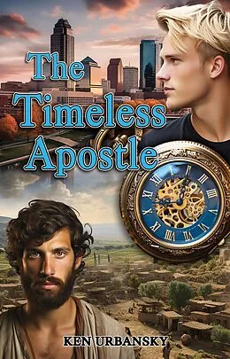 E-Book (epub) The Timeless Apostle von Ken Urbansky