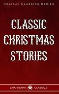E-Book (epub) Classic Christmas Stories von George Macdonald, Hans Christian Anderson, Fyodor Dostoevsky