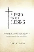 E-Book (epub) Blessed to Be a Blessing von Richard D. Veenstra
