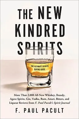 E-Book (epub) The New Kindred Spirits von F. Paul Pacult