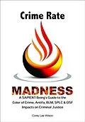 E-Book (epub) Crime Rate Madness von Corey Lee Wilson
