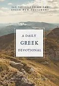 E-Book (epub) A Daily Greek Devotional von Unknown