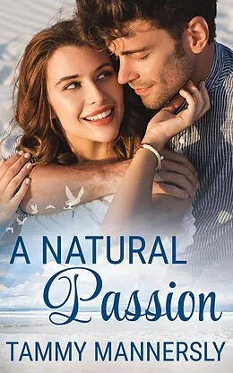 E-Book (epub) A Natural Passion von Tammy Mannersly