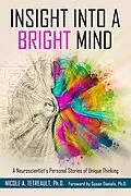 E-Book (epub) Insight Into a Bright Mind von Nicole Tetreault