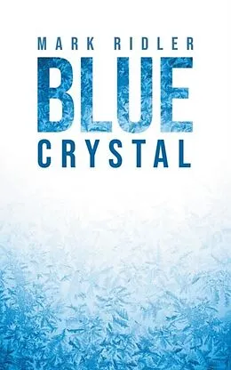 E-Book (epub) Blue Crystal von Mark Ridler