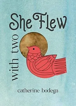 E-Book (epub) With Two She Flew von Catherine Bodega