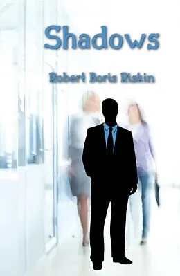 E-Book (epub) Shadows von Robert Boris Riskin