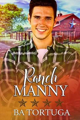 E-Book (epub) Ranch Manny (Cozy Cowboys) von Ba Tortuga
