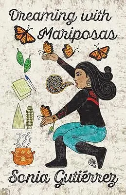 E-Book (epub) Dreaming with Mariposas von Sonia Gutiérrez
