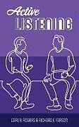Couverture cartonnée Active Listening de Carl R. Rogers, Richard Evans Farson